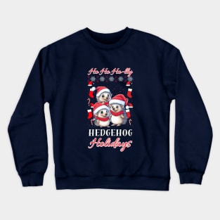 Holly Hedgehog Trio: Festive Santa Hats Crewneck Sweatshirt